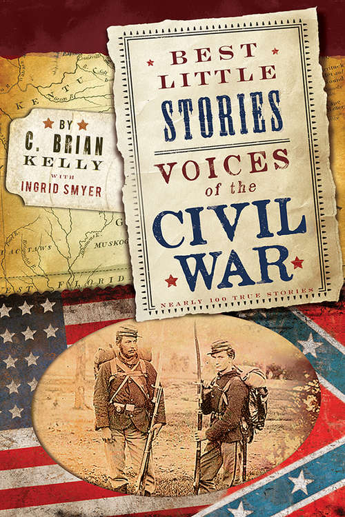 Best Little Stories: Voices of the Civil War