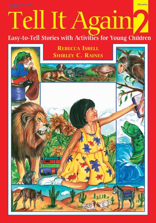 Tell it Again! 2: Easy-to-Tell Stories with Activities for Young Children