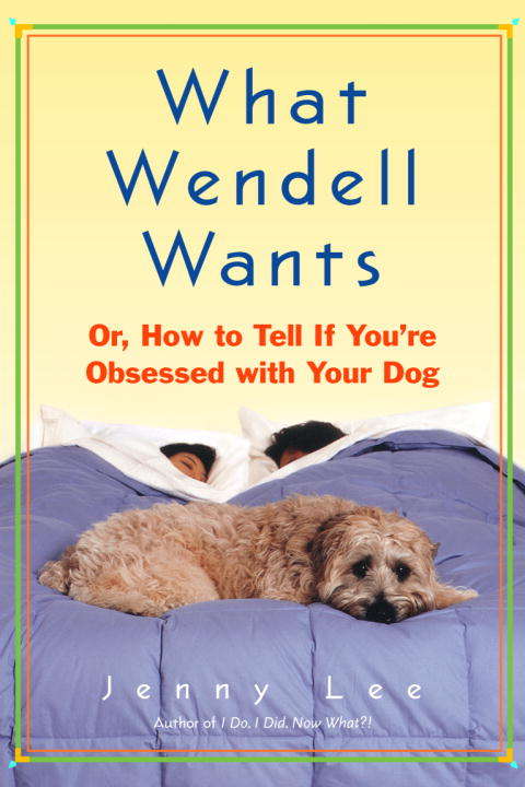 What Wendell Wants