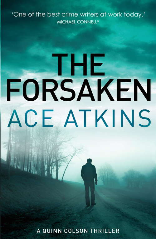 Book cover of The Forsaken (Quinn Colson #4)