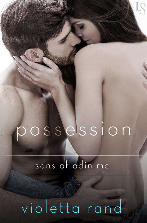 Book cover of Possession: A Sons of Odin Novel (Sons of Odin MC #2)