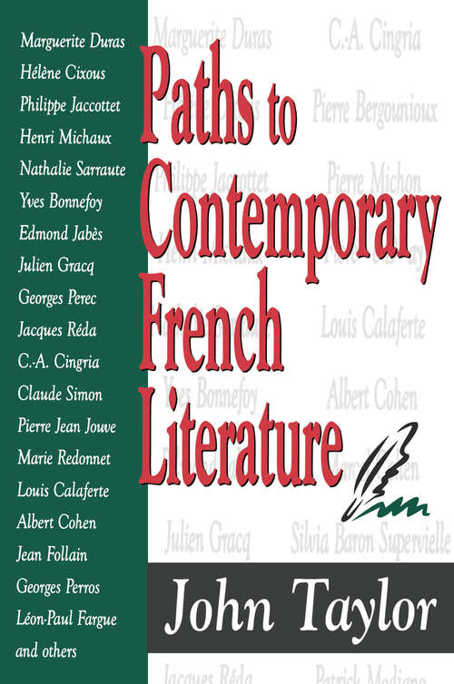 Paths to Contemporary French Literature: Volume 1