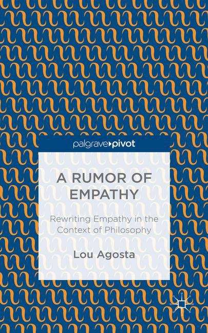 Book cover of A Rumor of Empathy: Rewriting Empathy in the Context of Philosophy