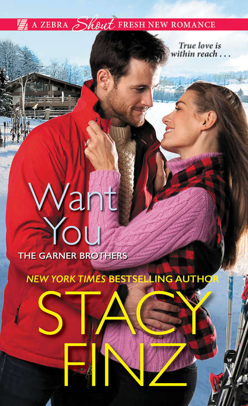 Want You (The Garner Brothers #2)
