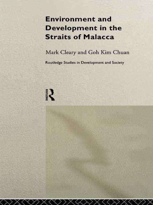 Environment and Development in the Straits of Malacca