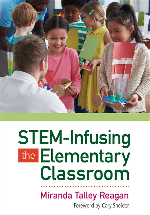 Book cover of STEM-Infusing the Elementary Classroom