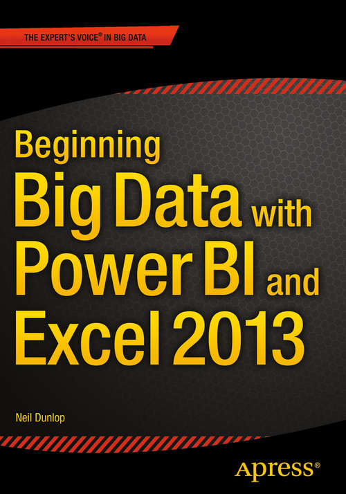 Book cover of Beginning Big Data with Power BI and Excel 2013