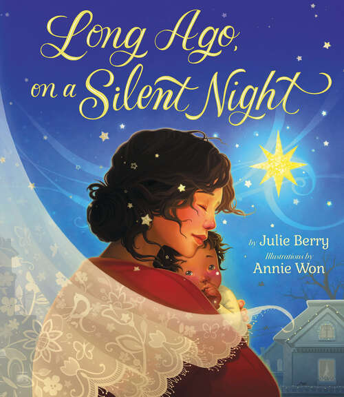 Book cover of Long Ago, On a Silent Night