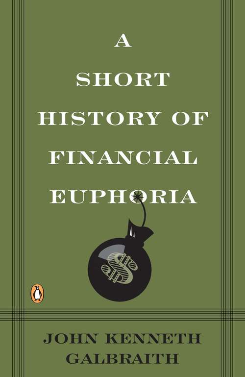 Book cover of A Short History of Financial Euphoria