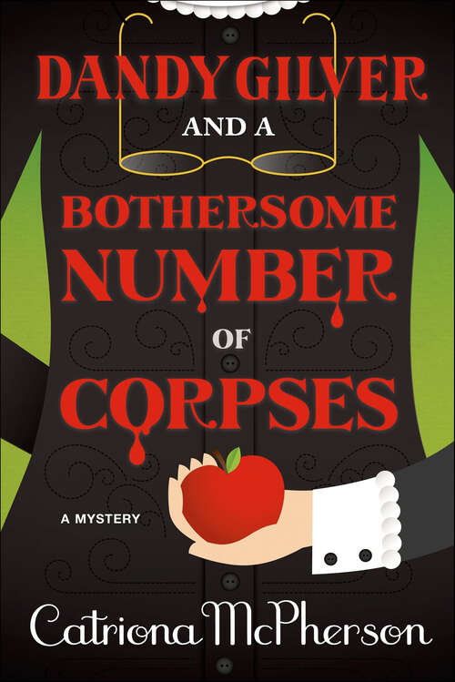 Book cover of Dandy Gilver and a Bothersome Number of Corpses: A Mystery (Dandy Gilver Murder Mystery Series #3)