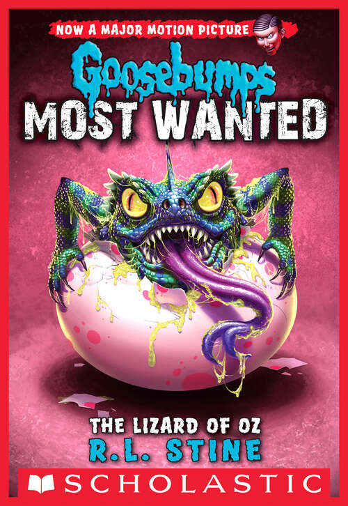 Book cover of The Lizard of Oz (Goosebumps Most Wanted #10)