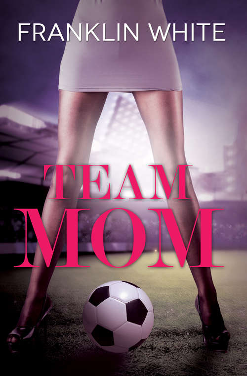 Book cover of Team Mom