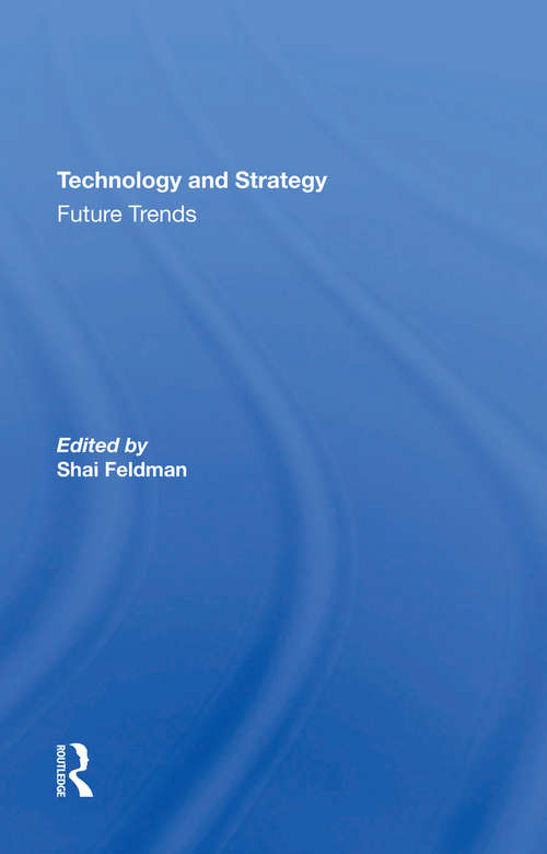 Technology And Strategy: Future Trends