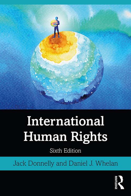 International Human Rights (Dilemmas In World Politics Ser.)