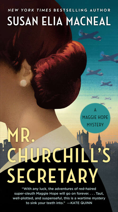 Book cover of Mr. Churchill's Secretary: A Maggie Hope Mystery (Maggie Hope #1)