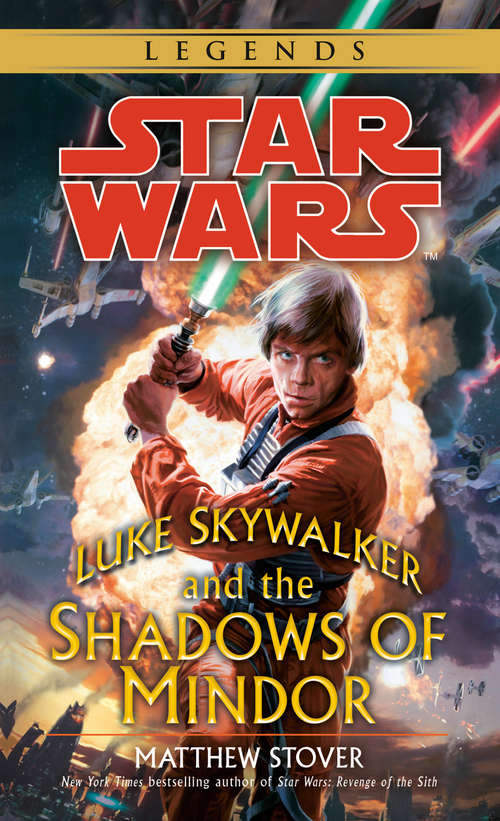 Book cover of Luke Skywalker and the Shadows of Mindor: Star Wars