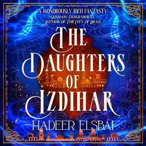 Book cover of The Daughters of Izdihar (The Alamaxa Duology #1)
