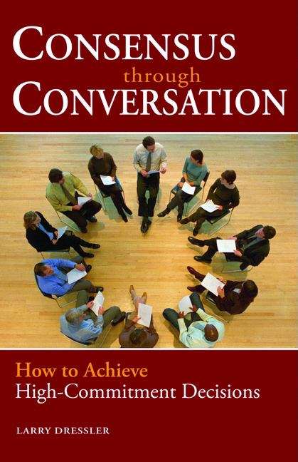 Book cover of Consensus Through Conversation
