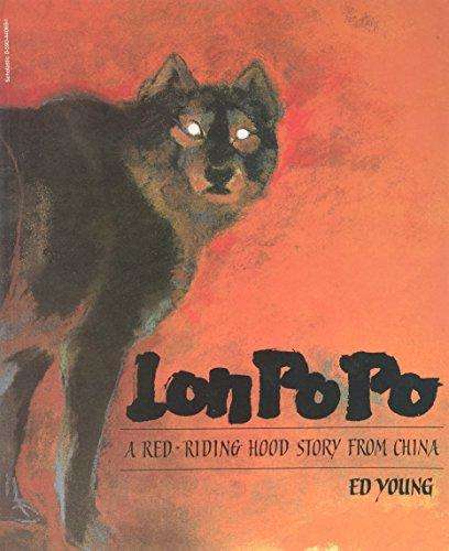 Book cover of Lon Po Po: A Red-Riding Hood Story from China