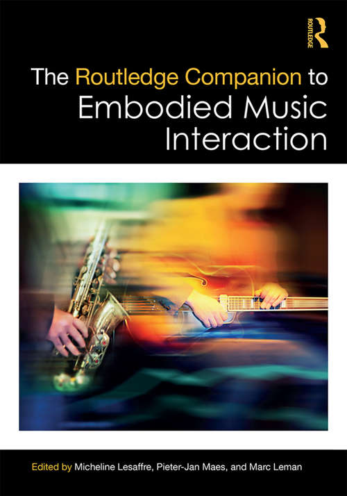 Book cover of The Routledge Companion to Embodied Music Interaction (Routledge Music Companions)