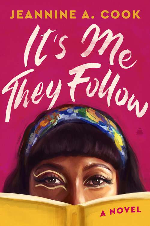 Book cover of It's Me They Follow: A Novel