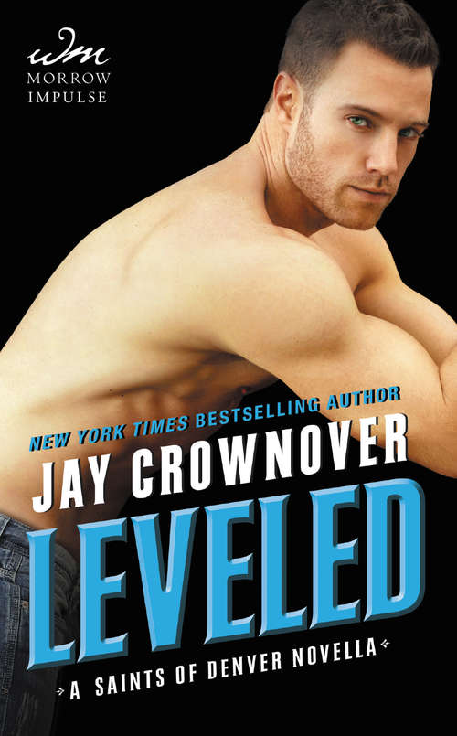 Book cover of Leveled: A Saints of Denver Novella