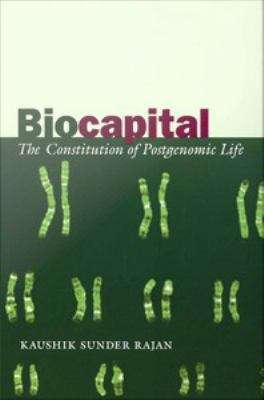 Book cover of Biocapital: The Constitution of Postgenomic Life