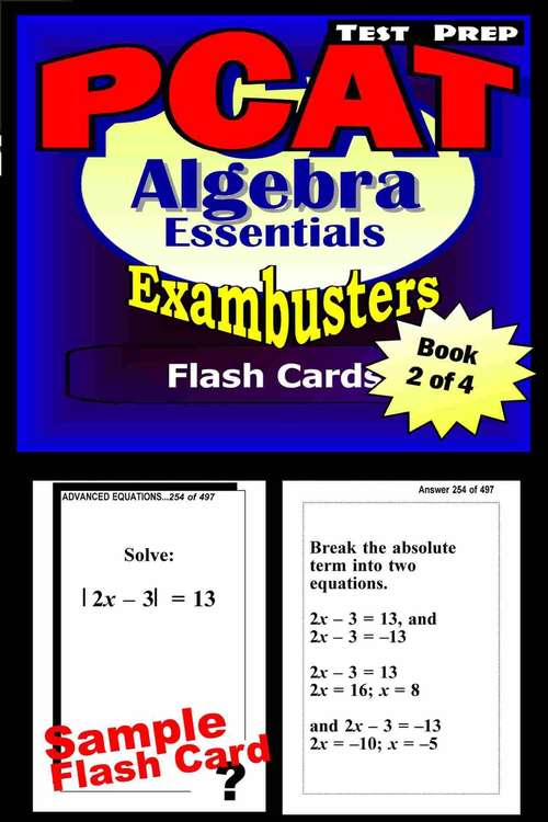 Book cover of PCAT Test Prep Flash Cards: Algebra Essentials (Exambusters PCAT Workbook: 2 of 4)