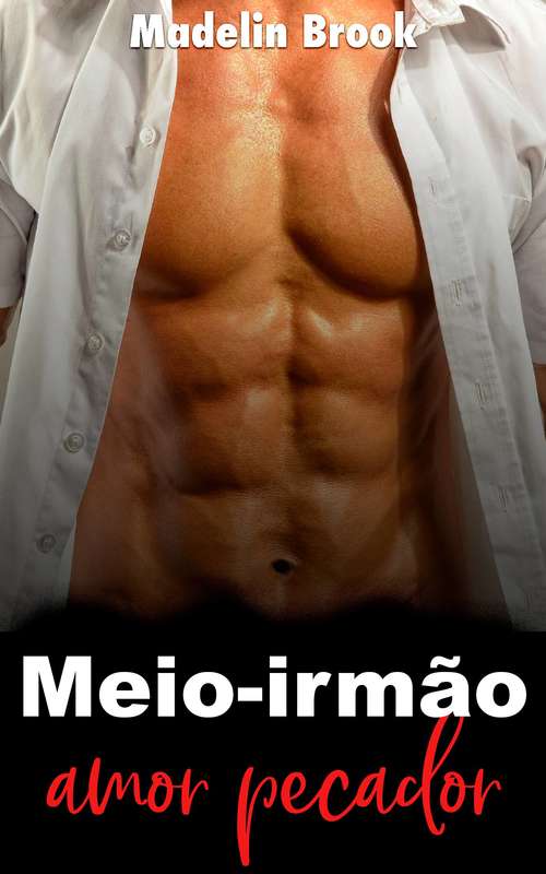 Book cover of Meio-irmão: amor pecador