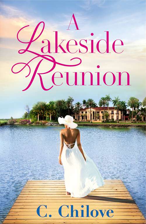 Book cover of A Lakeside Reunion (Shores of Dora #1)