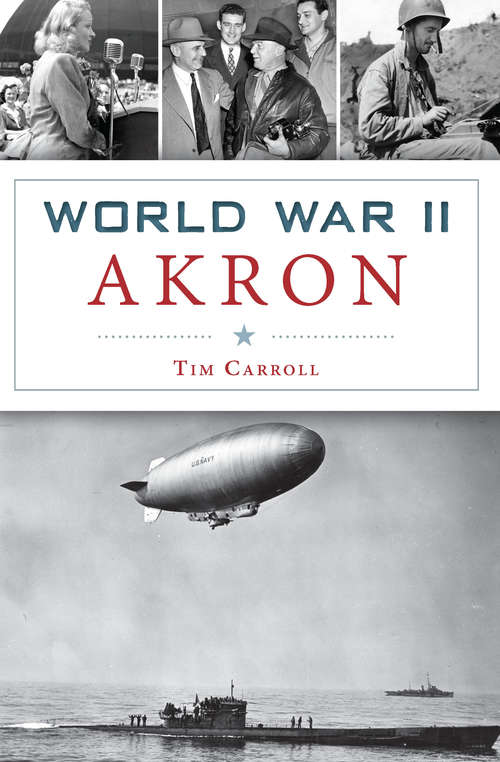 Book cover of World War II Akron (Military)