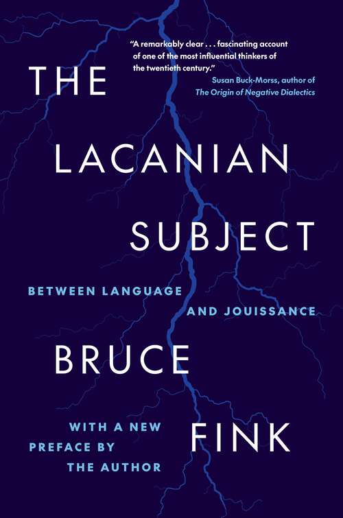 Book cover of The Lacanian Subject: Between Language and Jouissance