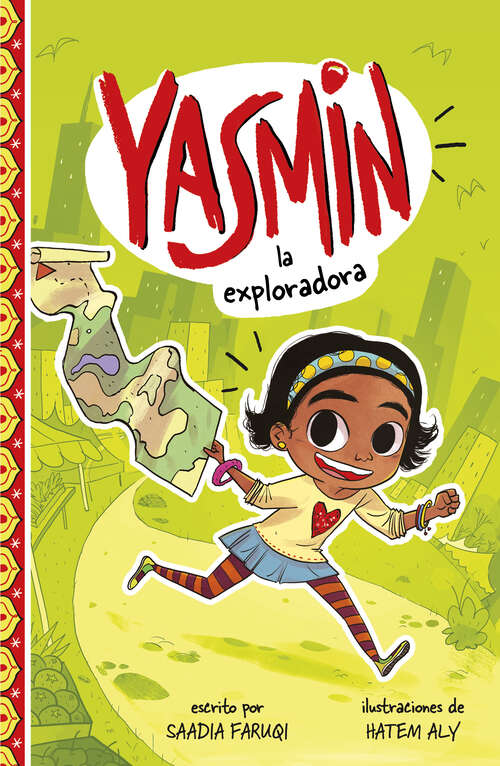 Book cover of Yasmin la exploradora (Yasmin En Español Ser.)