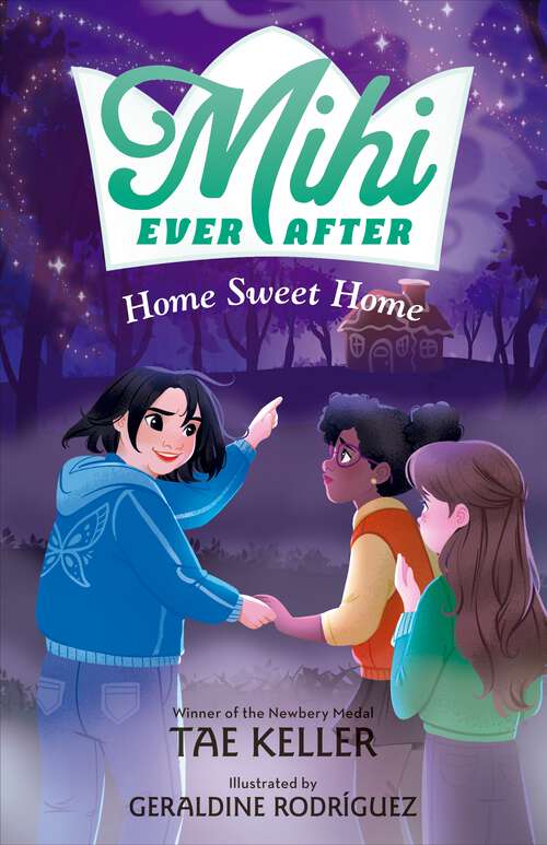 Book cover of Mihi Ever After: Home Sweet Home (Mihi Ever After)