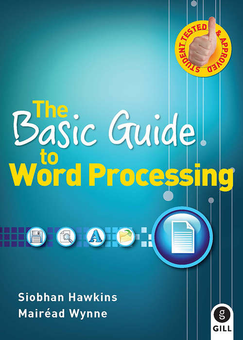 The Basic Guide to Word Processing