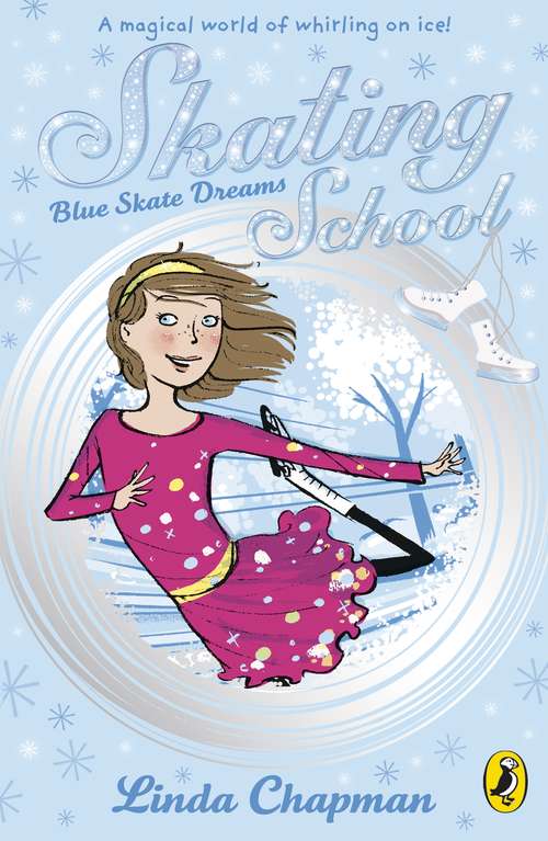 Book cover of Skating School: Blue Skate Dreams (5) (Skating School Ser.)