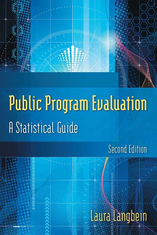 Book cover of Public Program Evaluation: A Statistical Guide (2)