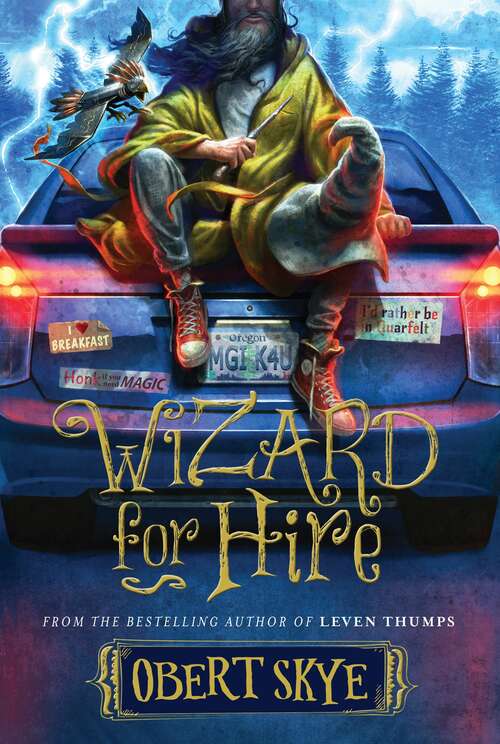 Wizard for Hire (Wizard for Hire #1)