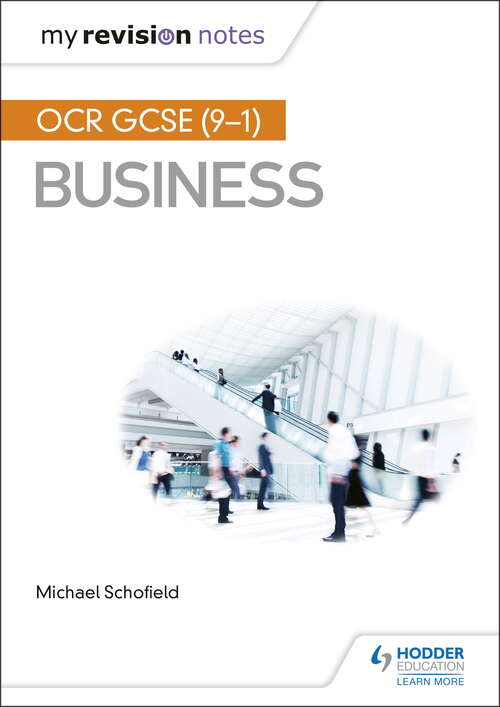 Book cover of My Revision Notes (9-1) Business: Ocr Gcse (9-1) Business Epub