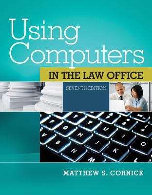 Book cover of Using Computers in the Law Office (Seventh Edition)