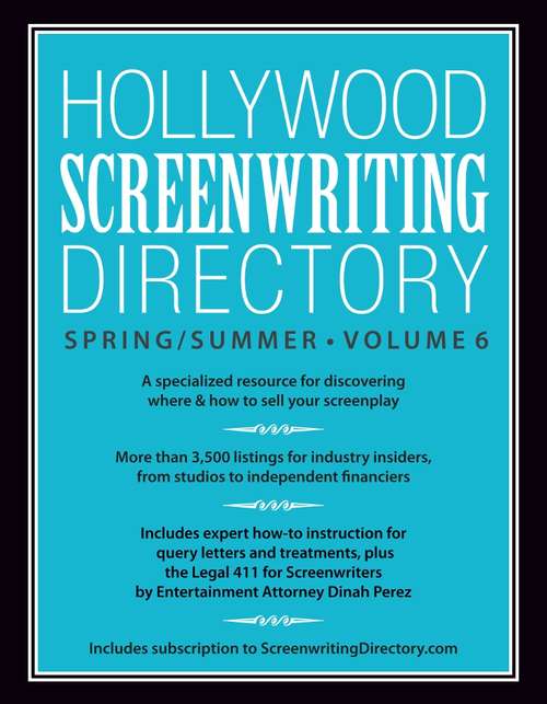 Book cover of Hollywood Screenwriting Directory Spring/Summer Volume 4