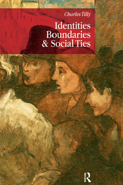 Identities, Boundaries and Social Ties