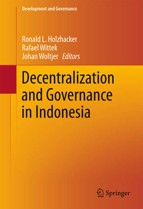 Book cover of Decentralization and Governance in Indonesia