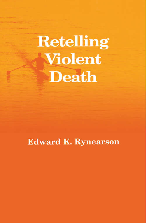 Book cover of Retelling Violent Death