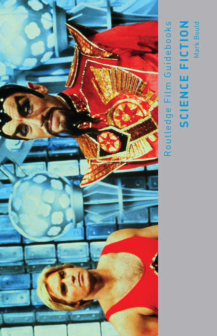 Book cover of Science Fiction: Marxism And Science Fiction (Routledge Film Guidebooks)