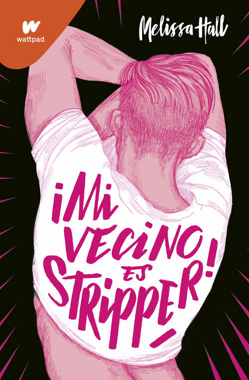 Book cover of ¡Mi vecino es stripper!