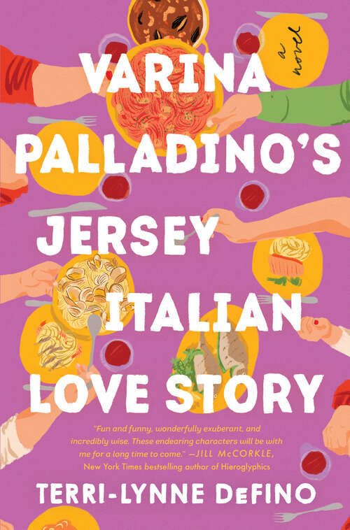 Book cover of Varina Palladino's Jersey Italian Love Story: A Novel
