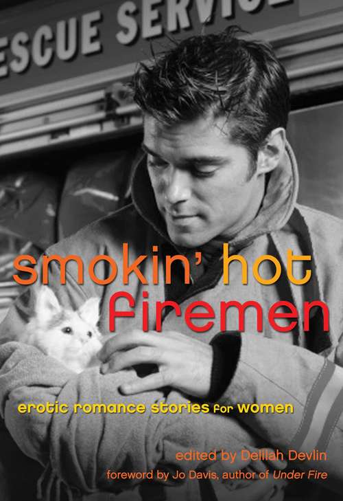 Book cover of Smokin' Hot Firemen
