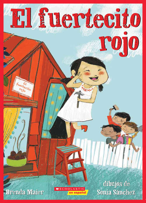 Book cover of El fuertecito rojo (The Little Red Fort)