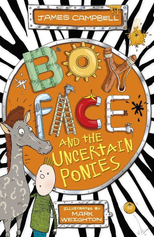 Boyface and the Uncertain Ponies (Boyface #3)